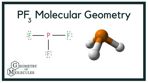 pf3 molecular geometry|5.9: Molecular Geometry .